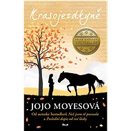 Krasojezdkyně - Jojo Moyesová