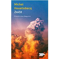Zničit - Michel Houellebecq
