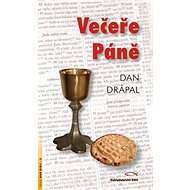 Večeře Páně - Dan Drápal