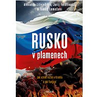 Rusko v plamenech - Tomáš Lemešani