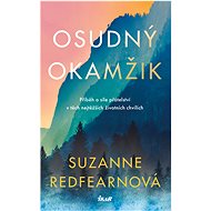 Osudný okamžik - Suzanne Redfearn