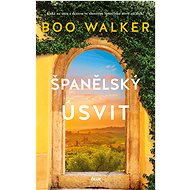 Španělský úsvit - Boo Walker