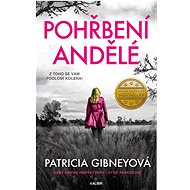 Pohřbení andělé - Patricia Gibney