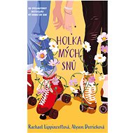 Holka mých snů - Rachael Lippincott