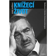 Knížecí život - Karel Hvížďala