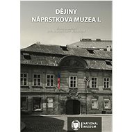 Dějiny Náprstkova muzea I - Klára Woitschová