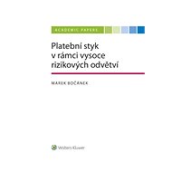 Platební styk v rámci vysoce rizikových odvětví - Marek Bočánek