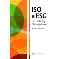ISO a ESG pro udržitelný růst organizace - Veronika Soukupová