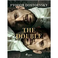 The Double - Fyodor Dostoevsky