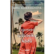 Tajemství luštitelky kódů - Sara Ackerman