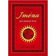 Jména pro šťastný život - Ella Modřanská
