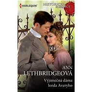 Výjimečná dáma lorda Averyho - Ann Lethbridgeová