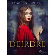 Deirdre - James Stephens