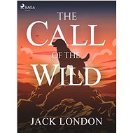 The Call of the Wild (YA) - Jack London