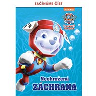 Tlapková patrola – Začínáme číst – Neohrožená záchrana - Collective