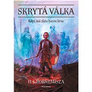 Skrytá válka - H.J. Bornemisza
