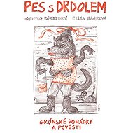Pes s drdolem - Elisa Maqe  Gunvor Bjerre
