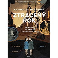 Ztracený rok - Katherine Marshová
