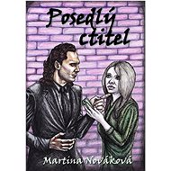 Posedlý ctitel - Martina Nováková