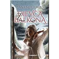 Dievča z balkóna - Jana Müllerová