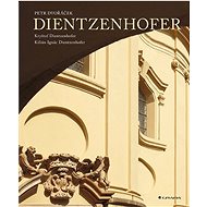 Dientzenhofer - Petr Dvořáček