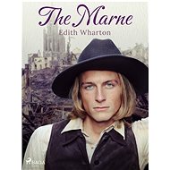 The Marne - Edith Wharton