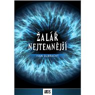 Žalář nejtemnější - Ivan Olbracht