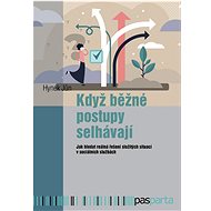 Když běžné postupy selhávají - Hynek Jůn