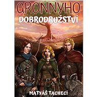 Gronnyho dobrodružství - Matyáš Tachecí