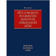Care of patients after curative oncological treatment - kolektiv a