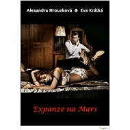 Expanze na Mars - Alexandra Hrouzková