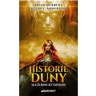 Historie Duny: Služebnický džihád - Brian Herbert