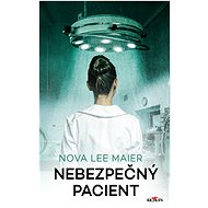 Nebezpečný pacient - Lee Maier Nova