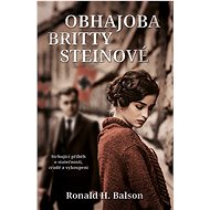 Obhajoba Britty Steinové - Ronald H. Balson