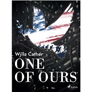 One of Ours - Willa Cather