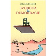 Svoboda a demokracie - Zdeněk Pospíšil