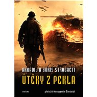 Útěky z pekla - Arkadij a Boris Strugačtí