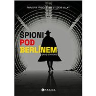 Špioni pod Berlínem - David Stafford