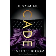 Jenom ne Cade - Penelope Bloom