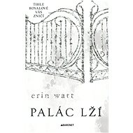 Palác lží - Erin Watt