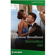 Beznadějný útěk - Julieanne Howells