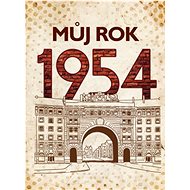 Můj rok 1954 - Alena Breuerová