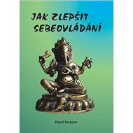 Jak zlepšit sebeovládání - Karel Nespor