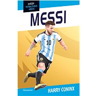 Hvězdy fotbalového hřiště - Messi - Harry Coninx