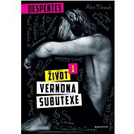 Život Vernona Subutexe 1 - Virginie Despentes