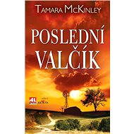 Poslední valčík - Tamara McKinley