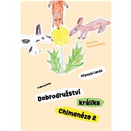Dobrodružství králíka Chimenéze 2 - Přemysl Landa