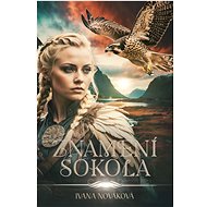 Znamení Sokola - Ivana Nováková