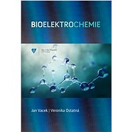 Bioelektrochemie - Jana Vacek