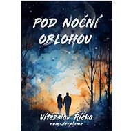 Pod noční oblohou - Vítězslav Říčka
